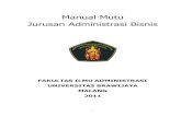 Manual Mutu Jurusan Administrasi Bisniswempi.staff.ub.ac.id/files/2012/03/Manual-Mutu-Adm-Bisnis.pdf · Menjelaskan hubungan antara berbagai aktivitas yang terkait dalam proses di