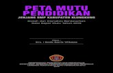 PETA MUTU PENDIDIKAN · peta mutu pendidikan jenjang SMP Kabupaten Klungkung. 3. Widyaiswara LPMP Bali yang telah berkontribusi secara akademis dalam pembuatan peta mutu pendidikan