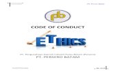 CODE OF CONDUCT - PERSERO BATAM · Code of Conduct PT. Persero Batam Tim GCG PT. Persero Batam Hal : 3 of 28 BAB I PENDAHULUAN 1.1. MAKSUD DAN TUJUAN Pedoman code of conduct ini merupakan