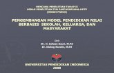 PENGEMBANGAN MODEL PENDIDIKAN NILAI BERBASIS …file.upi.edu/.../PRESENTASI_RENCANA_PENELITIAN_TAHAP_2.pdf · (hibah pasca) universitas pendidikan indonesia 2008. pendahuluan temuan
