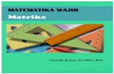 MATEMATIKA WAJIB - files1.simpkb.id · 3.2.5 Menganalisis operasi penjumlahan dan pengurangan matriks melalui aplikasi sehari-hari. ... persamaan matematika maka persoalan tersebut