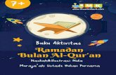 Ramadan Bulan Al Qur'an - WordPress.com · Al-Qur'anturundiBaitul 'Izzah padasaatlailatulqadar.Allah Ta'alaberfirmanyangartinya,"Kamitelahmenurunkannyadi lailatulqadar". Bisakahkaliancari,terjemahdarisurat