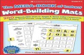 The The MEGA BOOK of Instant Word Building Mats 200 Reproducible Mats to Target