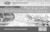 Sejarah Kebudayaan Islam Kurikulum 2013 i€¦ · Disklaimer: Buku ini dipersiapkan Pemerintah dalam rangka implementasi Kurikulum ...