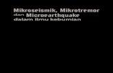 Mikroseismik, Mikrotremor Microearthquake danrepository.lppm.unila.ac.id/18064/1/Mikroseismik Mikrotremor fiks ISBN.pdfKATA PENGANTAR Puji dan syukur kehadirat Allah SWT yang telah