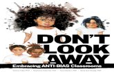Don't Look Away: Embracing Anti-bias Classrooms