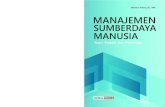 MANUSIA - UNIMAL Manajemen SDM Marb… · manusia menurut Hasibuan (2005:10) adalah “ilmu dan seni mengatur hubungan dan peranan tenaga kerja agar efektif dan efisien membantu terwujudnya
