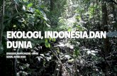 Ekologi, indonesia dan duniahppbi.or.id/wp-content/uploads/2020/05/Ekologi-indonesia-dan-dunia… · STUDI KASUS: TSUNAMI DAN KONSERVASI MANGROVE Osti, R., S. Tanaka, T. Tokioka.
