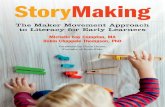 TOP StoryMaking: The Maker Movement Approach to Literacy for Early Learners