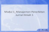 Modul 1 Manajemen Penerbitan Jurnal Ilmiah 1 · 5.6 Bias dan Penindasan 5.5 Kegagalan Penelaahan BAB 6 Pengelolaan jurnal secara elektronik (e-journal) 6.1 Konseptual Elektronik Jurnal