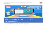 tutorial ELIV e-learning · Tutorial E-Learning Mahasiswa Universitas IVET Pengembangan e-learning setidaknya dapat memuat aktivitas-aktivitas pembelajaran yang dapat diuraikan sebagai