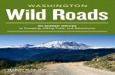 Wild Roads Washington: 80 Scenic Drives to Camping, Hiking Trails, and Adventures