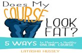 TOP Does My Course Look Fat?: 5 Ways to Maintain a Healthy Online Course