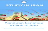 Study In Iran...Study In Iran Buku Panduan dilaksanakan secara gratis untuk masyarakat. Untuk melanjutkan ke perguruan tinggi atau universitas, setiap siswa diharuskan mengikuti persiapan