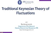 Traditional Keynesian Theory of Fluctuations...Pasar Uang (MP or LM curve) bunga nominal (i) =bunga riil(r) + ekspektasi inflasi (ᴨe) Asumsi: M eksogen, P tetap, dan ᴨe=0 Taylor