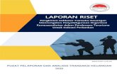 LAPORAN RISET...internasional di bidang APU PPT, Indonesia telah menerbitkan Undang-Undang Nomor 8 Tahun 2010 tentang Pencegahan dan Pemberantasan Tindak Pidana Pencucian Uang (UU