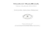 Student Handbook - Universitas Atma Jaya Makassaruajm.ac.id/Files/StudentHandbook 2012-2013.pdfTahun Akademik 2012/2013 Universitas Atma Jaya Makassar Makassar, September 2012 Kampus