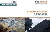 INDUSTRI BATUBARA DI INDONESIAindoanalisis.co.id/wp-content/uploads/2019/12/Daftar-Isi...Semua informasi dalam Laporan Industri Batubara di Indonesia 2020 ini merupakan hasil analisis