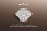 Lady-Datejust - Rolex · ketetapan, kekuatan dan pembahagian penetapan serta kemasan yang rumit pada kerja logam. Satu simfoni kilauan untuk meningkatkan jam tangan dan pesona si