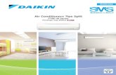 Air Conditioners Tipe Split - file.enero.idfile.enero.id/daikin_splitwall_thailand_r410a-5f2c1-2724_121.pdf · Dari model 1.5 sampai 6.0 KW memberikan COP tinggi diatas 3.15. Angka