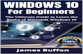 EBOOK WINDOWS 10 FOR BEGINNERS: A Dummy to Expert Guide for Microsoft Windows 10 Users