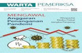 WARTA PEMERIKSA - Audit Board of Indonesia · Kehutanan (KLHK), dan Badan Pengawas Tenaga Nuklir,” ujar Agung dalam Media Workshop Laporan Keuangan Pemerintah Pusat (LKPP) Tahun