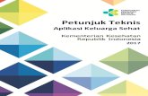 Petunjuk Teknis - Dinas Kesehatan Acehdinkes.acehprov.go.id/uploads/Juknis_Aplikasi_KS_2017.pdfBab 4 : Menu Dashboard Data Menguraikan cara penyajian data dalam bentuk dashboard data