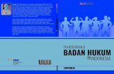 TRANSFORMASI BADAN HUKUM · 2020. 8. 29. · TRANSFORMASI BADAN HUKUM di PRESS INDONESIA BENTUK BAD AN USAHA di P R E S S INDONESIA Suparji, lahir di Sukoharjo, Jawa Tengah, pada