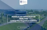 Lembaga Ilmu Pengetahuan Indonesia PENELITIAN … · 2020. 7. 21. · Inacc BSL3 CPOTB HPC Alkes/IVD Lab Kimia Lab Fisika Lab LPTB New Drug Discover CGMP Pusat Data Kehati. ... •