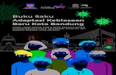 Adaptasi Kebiasaan Baru Kota Bandung...Penyelenggaraan Acara, Pernikahan, Khitanan, dan kegiatan-kegiatan yang dibatasi) Informasi yang ada dalam buku saku ini dirangkum berdasarkan