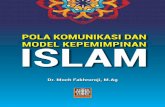 Dr. Moch Fakhruroji, Mdigilib.uinsgd.ac.id/31507/1/Pola Komunikasi dan Model... · 2020. 6. 29. · B. Tipologi Ideal Kepemimpinan Islam - 163 C. Komunikasi dan Motivasi dalam Kepemimpinan