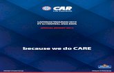 because we do CARE...38 Tahun Melayani dan Melindungi because we do CARE 38 Years in Caring and Reserving because we do CARE 1 3 4 6 7 8 10 14 15 17 19 20 22 25 27 30 32 33 34 35 36