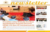 newsletter Lemhannas RI...Acara diawali dengan laporan Gubernur Lemhannas RI kepada Presiden Joko Widodo. Dalam laporannya, Agus Widjojo ... Acara ditutup dengan sesi tanya jawab dan