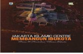 Jakarta Islamic Center...Terlepas dari pro-kontra pembicaraan yang ada, jelas bagi para mucikari dan wanita yang ingin mengadu nasib di sana. Atmosfir pembicaraan yang ada adalah bahwa