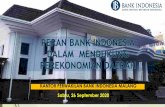 KANTOR PERWAKILAN BANK INDONESIA MALANG Sabtu, 26 …conference.wisnuwardhana.ac.id/wp-content/uploads/2020/... · 2020. 9. 26. · Kebijakan BI dalam Mendukung Program PEN 1. 1.