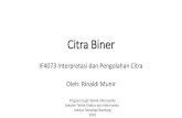 Citra Biner - Institut Teknologi Bandungrinaldi.munir/Citra/...•Sebagai contoh, pengambangan dilakukan terhadap daerah citra yang berukuran 5 5 atau 8 8 pixel. Nilai ambangnya ditentukan