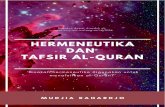 Hermeneutika dan Tafsir Al- 2020. 2. 25.¢  Hermeneutika dan Tafsir Al-Quran Oleh Mudjia Rahardjo Sebagai