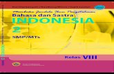 INDONESIApintar.jatengprov.go.id/uploads/users/kontributor_bptikp/materi/SMP... · ii Bahasa Indonesia VIII SMP/MTs Hak Cipta pada Departemen Pendidikan Nasional Dilindungi Undang-undang