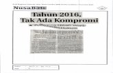 Tfiun20t 6,, TakAdaKompromi · 2015. 12. 29. · Hal itu diungkapkan Ketua Tim Anggaran Pendapatan Dae-rah (TAPD) Provinsi Bali yang juga Sekretaris Provinsi (Sek-provl Bali Tjokorda