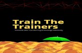 Train The Trainers The...memberikan makna tersendiri. Dan di bulan Maret mendekati hari raya Nyepi, Tulisan ini dimulai dalam serangkaian buku-buku bisnis yang dipersembahkan oleh