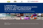 KAJIAN KERENTANAN DAN RISIKO IKLIM PROVINSI SULAWESI … · Sulawesi Tenggara, beberapa lembaga vertikal seperti Badan Meteorologi, Klimatologi, dan Geofisika (BMKG), Badan Pengelolaan
