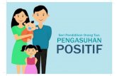 PowerPoint Presentation · 2019. 5. 21. · ASPEK SOSIAL 4-6 TAHUN Memberikan contoh perilaku yang baik kepada anak dan membiasakan anak melakukan hal yang sama. 02 Memberi kesempatan
