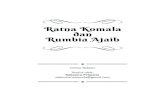 Ratna Komala dan Rumbia Ajaib Komala...itu, apabila berdasarkan pada gagasan atau cita-cita hidup, biasanya karya sastra berisi ajaran moral, budi pekerti, nasihat, simbol-simbol filsafat