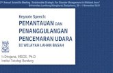 DI WILAYAH LAHAN BASAH - ULMkesmas.ulm.ac.id/id/wp-content/uploads/2019/10/6.-PE...2019/10/06  · DI WILAYAH LAHAN BASAH Ir.Driejana, MSCE, Ph.D Institut Tekologi Bandung 2nd Annual