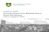 Inventarisasi Gas Rumah Kaca Kota SurakartaGas Rumah Kaca (GRK) dipandang sebagi isu penting lingkungan hidup terkini, termasuk oleh pemerintah Kota Surakarta. Untuk memitigasi resiko