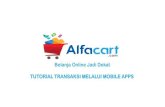Belanja Online Jadi Dekat TUTORIAL TRANSAKSI MELALUI …kopkarbcajkt.com/dokumen/Tutorial Mobile Apps.pdf · 2019. 2. 14. · tutorial transaksi melalui mobile apps. login ... masukan