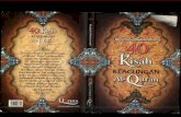 archive.org Kisah Kea… · KEAGUNGAN Teramat banyak keistimewaan al-Quran. Buku ini berusaha untuk menyajikan sedikit di antaranya, agar, kita dapat lebih akrab dengan kitab samawi