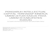 KUDUS) UMKM DI KABUPATEN UMKM (STUDI KASUS PADA …eprints.umk.ac.id/10311/2/Turnitin - Pengaruh... · 2019. 4. 18. · PENGARUH INTELLECTUAL CAPITAL TERHADAP KINERJA UMKM (STUDI
