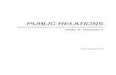 PUBLIC RELATIONS · 2019. 9. 9. · Public Relations, Kelas X Semester 2 Direktorat Pembinaan SMK (2013) iii KATA PENGANTAR Puji syukur kami panjatkan kepada Tuhan Yang Maha Esa karena