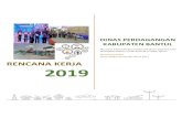 RENCANA KERJA 2019bapok.bantulkab.go.id/data/wp-content/uploads/2020/07/... · 2020. 7. 1. · Rencana Kerja Dinas Perdagangan Kabupaten Bantul Tahun 2019 merupakan penjabaran dari